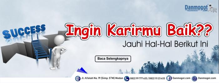 Ingin Karir Baik? Lakukan Hal-Hal Berikut